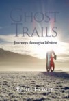 Be Brave and Ghost Trails